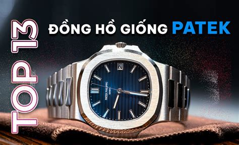 đồng hồ giống hublot|đồng hồ giống patek philippe.